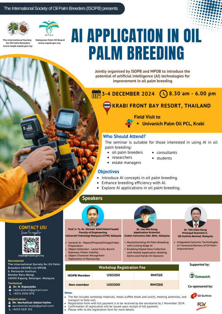 ISOPB 2024 Workshop AI AND APPLICATION IN OIL PALM BREEDING (1st Announcement)