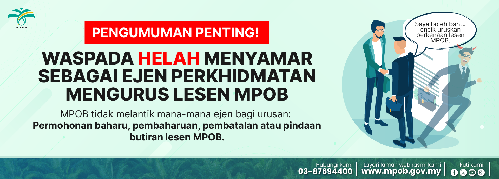 Website Slider Pengumuman Helah Menyamar Sebagai Ejen Perkhidmatan Lesen MPOB